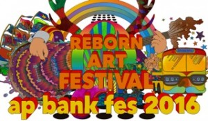Reborn-Art Festival x ap bank fes 2016