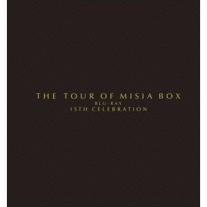 THE TOUR OF MISIA BOX Blu-ray 15th Celebration【完全生産限定盤