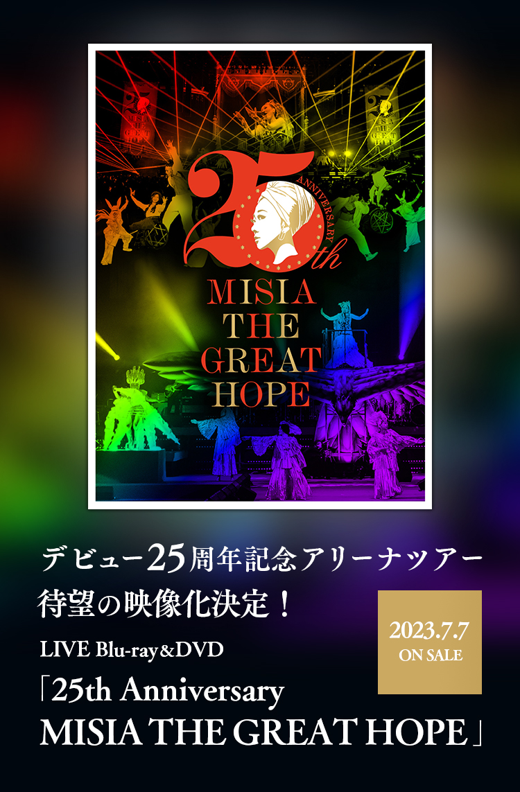 Yakult presents 25th Anniversary MISIA THE GREAT HOPE