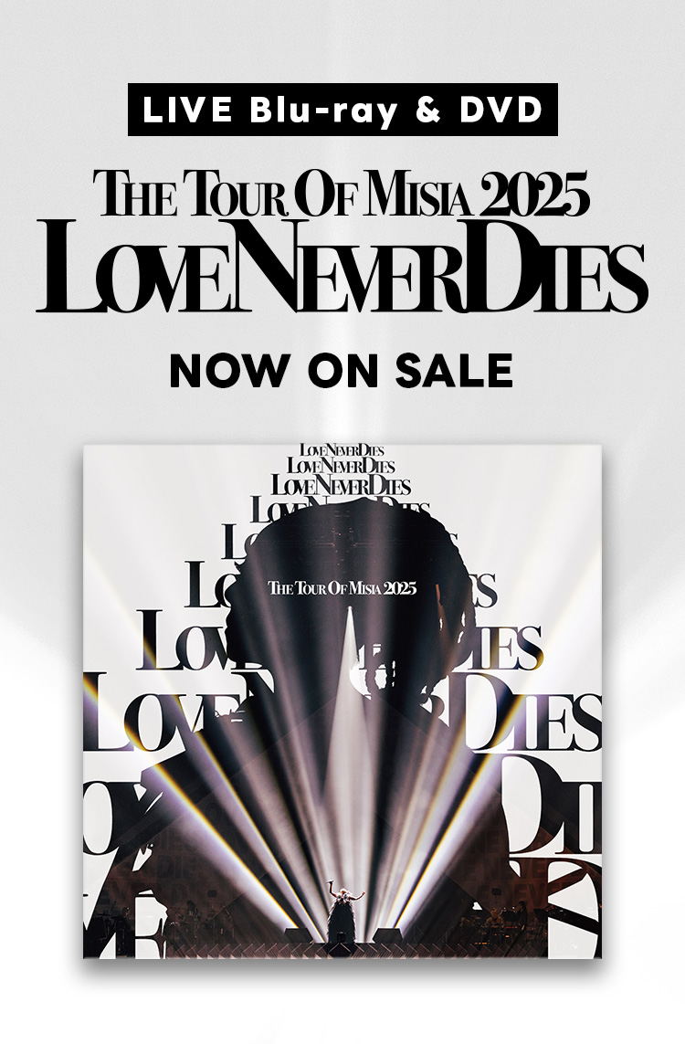 THE TOUR OF MISIA 2025 LOVE NEVER DIES