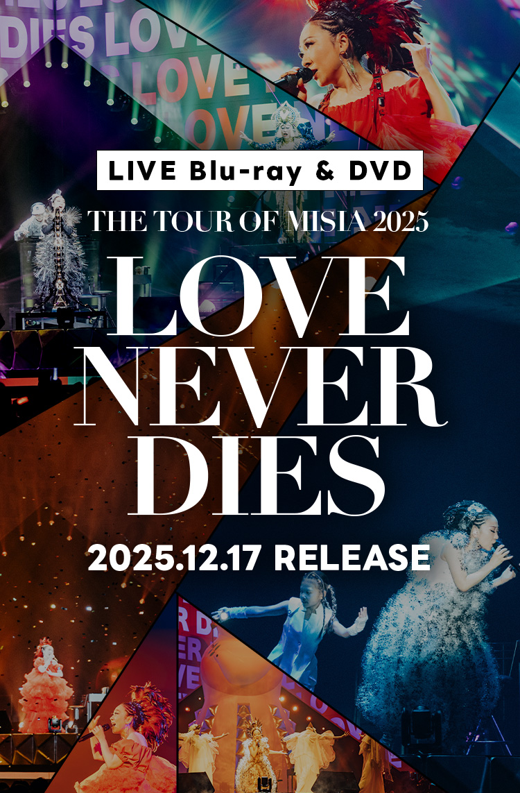 THE TOUR OF MISIA 2025 LOVE NEVER DIES
